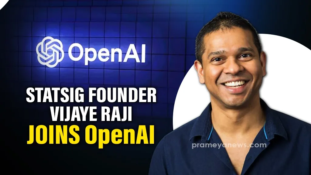 Statsig Founder Vijaye Raji Joins OpenAI in Major Overhaul Led by Fidji Simo